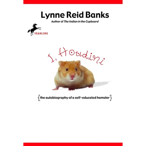 I, Houdini: {The Autobiography of a Self-Educated Hamster} - Paperback