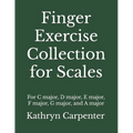 Finger Exercise Collection for Scales - Paperback