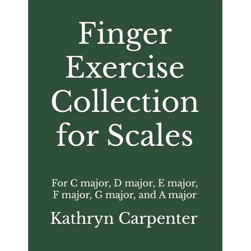 Finger Exercise Collection for Scales - Paperback