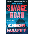 Savage Road: A Thriller - Paperback