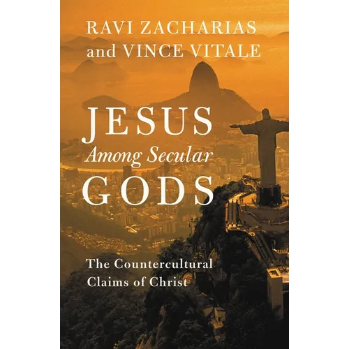 Jesus Among Secular Gods: The Countercultural Claims of Christ - Paperback