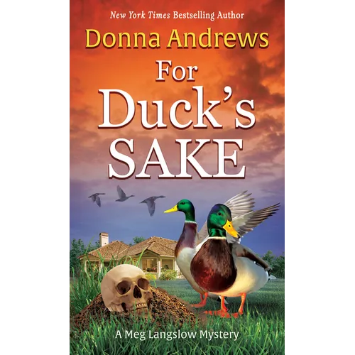 For Duck's Sake - Hardcover