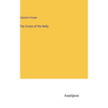 The Cruise of the Nelly - Hardcover