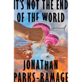 It's Not the End of the World - Hardcover