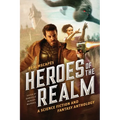 Heroes of the Realm - Paperback
