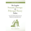 The Complete Somatic Therapy & Polyvagal Theory Toolbox - Nervous System Regulation, Vagus Nerve Reset and Somatic Exercises for Anxiety Relief, Traum - Hardcover