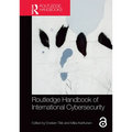 Routledge Handbook of International Cybersecurity - Paperback
