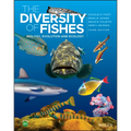 The Diversity of Fishes: Biology, Evolution and Ecology - Hardcover