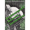 Scattergood Baines, Detective: The Sage of Coldriver Solves 12 Baffling Rural Crimes - Paperback