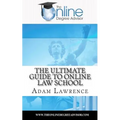 The Online Degree Advisor's: Ultimate Guide to Online Law School - Paperback