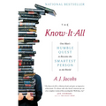 The Know-It-All: One Man's Humble Quest to Become the Smartest Person in the World - Paperback