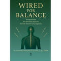 Wired for Balance - Paperback