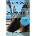 Dogmanship: Communication-Based Training - Paperback