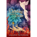 The Ladybug and the Dove: A Memoir of Hell and Hope - Paperback