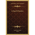 A Dog Of Flanders - Hardcover