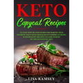 Keto Copycat Recipes: An Easy Step-by-Step Guide for Making Your Favorite Tasty Keto Restaurant's Dishes at Home, With Healthy Recipes to Lo - Paperback