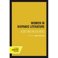 Women in Hispanic Literature: Icons and Fallen Idols - Paperback