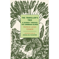 The Traveller's Tree: A Journey Through the Caribbean Islands - Paperback