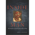 Inside Man: The Discipline of Modeling Human Ways of Being - Hardcover