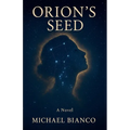 Orion's Seed - Paperback