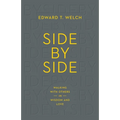 Side by Side: Walking with Others in Wisdom and Love - Paperback