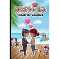 Bucket List Book for Couples: 150 Things we should do together - Our Bucket List Journal with 111 Inspirational Date Ideas and Adventures Challenges - Paperback
