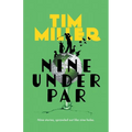 Nine Under Par - Paperback