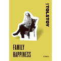 Family Happiness: Stories - Paperback