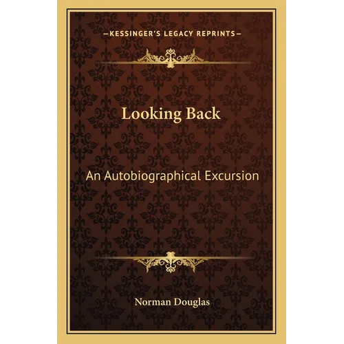 Looking Back: An Autobiographical Excursion - Paperback