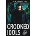 Crooked Idols - Paperback