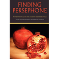 Finding Persephone: Women's Rituals in the Ancient Mediterranean - Paperback