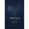 Agentic AI in Law and Finance: Navigating a New Era of Autonomous Systems - Paperback