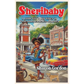Sheribaby: A Little Girl's Big Voice in Post-Independence Jamaica - Paperback