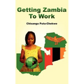 Getting Zambia to Work - Hardcover