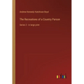 The Recreations of a Country Parson: Series 2 - in large print - Paperback