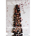 Situated Listening: Attending to the Unheard - Paperback