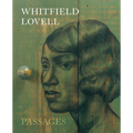 Whitfield Lovell: Passages - Hardcover