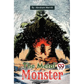 The Metal Monster - Paperback