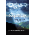 Exposing False Doctrine in the Church - Paperback