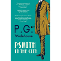 Psmith in the City (Warbler Classics Annotated Edition) - Paperback