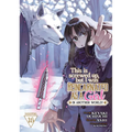 This Is Screwed Up, But I Was Reincarnated as a Girl in Another World! (Manga) Vol. 16 - Paperback