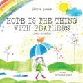 Hope Is the Thing with Feathers (Petite Poems) - Hardcover