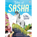 Tales of Sasha 1: The Big Secret - Hardcover