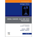 Renal Cancer: Old and New Paradigms, an Issue of Urologic Clinics: Volume 50-2 - Hardcover