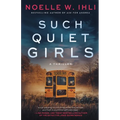 Such Quiet Girls - Paperback