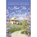 Meet Me in the Orchard - Paperback