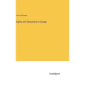 Sights and Sensations in Europe - Hardcover