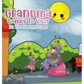 Grandma Comes to Visit: In the Summertime - Hardcover