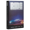 Ride: Most Iconic Wheels of the Silver Screen (for Movie & Car Lovers) - Hardcover
