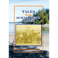 Tales from Schneider's Creek - Hardcover